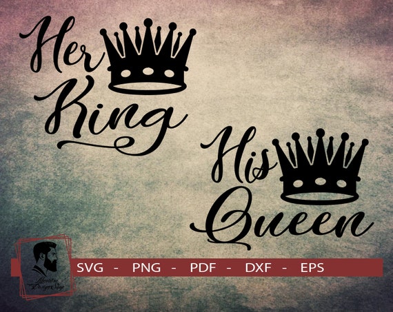 Free Free Her King Svg 871 SVG PNG EPS DXF File