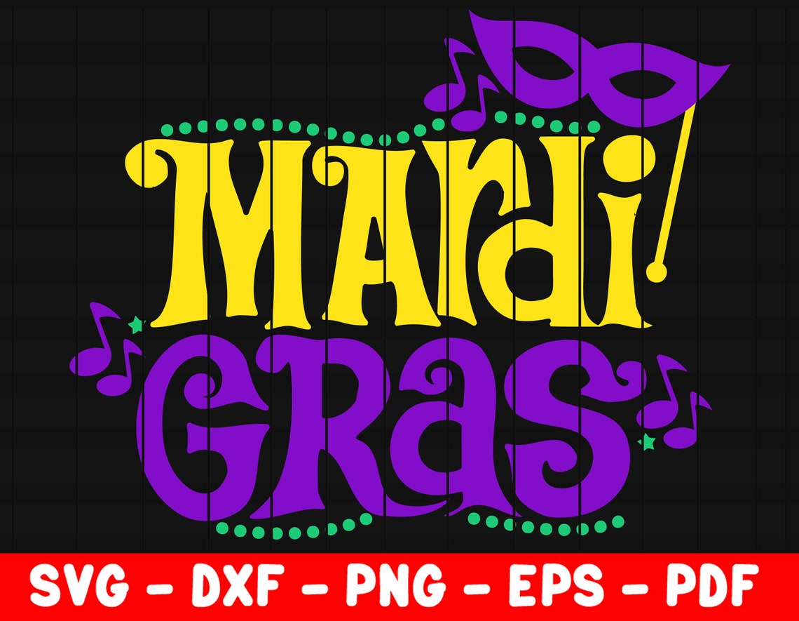 Download Mardi Gras Mask SVG Mardi Gras Parade Sublimation T-shirt ...