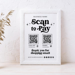 Edytowalny znak Scan to Pay, szablon znaku kodu QR, drukowany znak płatności, znak akceptowanych płatności, znak CashApp Venmo, dostosowywalny Canva-Dani