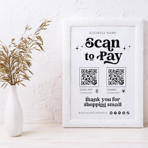 Bewerkbaar scan-to-pay-bord, QR-codebordsjabloon, afdrukbaar betalingsbord, bord geaccepteerde betalingen, CashApp Venmo-bord aanpasbaar Canva-Dani