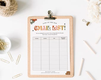 May include: A clipboard holding a sign-up sheet for an email list. The paper features the text "SIGN UP FOR OUR EMAIL LIST!" in colorful, wavy letters, with columns for first name, last name, email, and phone number, plus floral accents.