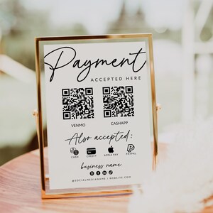 May include: A framed sign with gold trim displays "Payment Accepted Here" in elegant script. It includes QR codes for Venmo and CashApp, and icons for cash, credit, Apple Pay, and PayPal. The business name and social media handles are also visible.