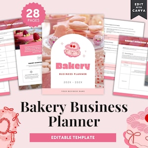 May include: A 28-page bakery business planner template featuring a pink and white color scheme. The cover displays a heart-shaped cake illustration with cherries, the text Bakery Business Planner 202X-202X, and various interior page layouts.