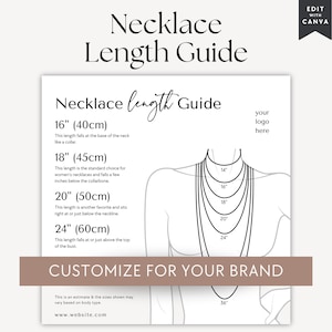 May include: A white infographic titled Necklace Length Guide featuring a line drawing of a torso with various necklace lengths labeled from 14 to 36 inches. Text includes 16 (40cm), 18 (45cm), 20 (50cm), 24 (60cm), and Customize for your brand.
