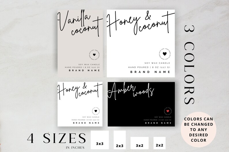 May include: Four different candle label designs with three color options. The labels feature handwritten text with the candle scents: Vanilla Coconut, Honey & Coconut, Honey & Coconut, and Amber Woods. The labels also include the text "Soy Wax Candle", "Hand Poured", and "Brand Name". The labels are available in four sizes: 3x3 inches, 2x3 inches, 3x2 inches, and 2x2 inches. The text "3 Colors" and "Colors can be changed to any desired color" is also included.