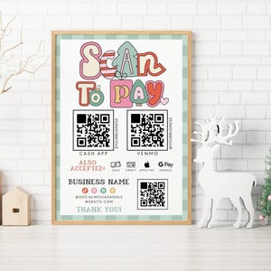 Holiday Scan to Pay Sign Template Canva 2 QR Code Sign, Printable Payment Sign, Accepted Payments Sign Editable Payment Here Sign - Bryn
