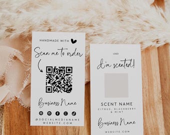 May include: Two white rectangular business cards with black text. The left card features a QR code, the text "HANDMADE WITH", "Scan me to order", "Business Name", and social media icons. The right card displays "LOGO", "I'm scented!", "SCENT NAME", "CITRUS, BLACKBERRY & MINT", and "Business Name".