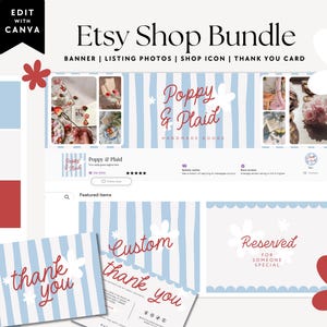 May include: An Etsy shop branding bundle featuring a light blue and white striped banner, shop icon, and thank you cards with red script text. The design includes white flower graphics and the text Poppy & Plaid, custom thank you, and reserved.