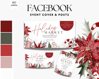 May include: A digital template set for Facebook event covers and posts featuring the text Holiday Market, Saturday December 9, 10am-5pm, and crafts, clothing, candles, toys, pictures with Santa. Decorated with watercolor poinsettias and candy canes.