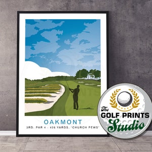Oakmont Country Club Golf Club 3rd Hole US Open Golf Travel Poster Gift for Golfer Golf Art Print Gift for son Tiger Woods Jordan Spieth