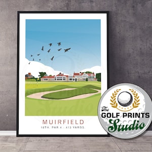 Muirfield Golf Club 18th Hole Golfer Gift Open Championship Travel Art Poster Print Scotland Scottish Print Gift for him Son Open Golf Gift