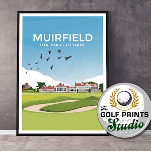 Muirfield Golf Club 18th Hole Golfer Gift Open Championship Travel Art Poster Print Scotland Scottish Print Gift for him Son Open Golf Gift