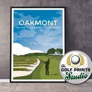 Oakmont Country Club Golf Club 3rd Hole US Open Golf Travel Poster Gift for Golfer Golf Art Print Gift for son Tiger Woods Jordan Spieth