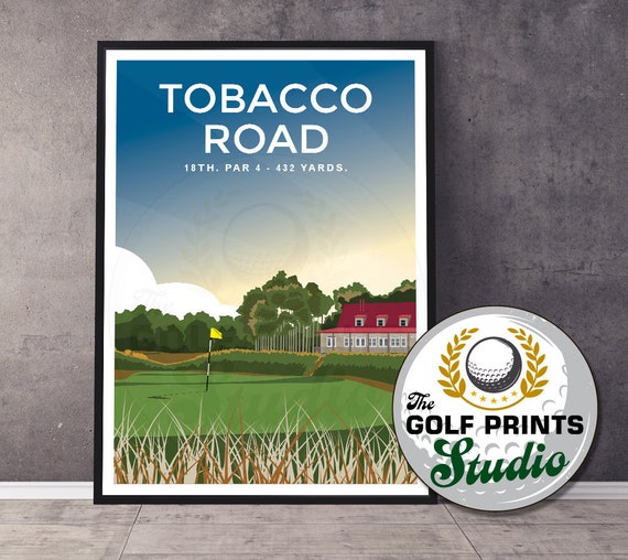 tobacco road travel Tobacco Road Golf Print, NC 18th Hole Travel Poster