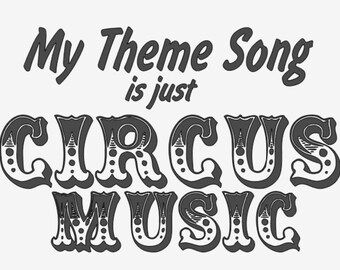 Circus Music Decal