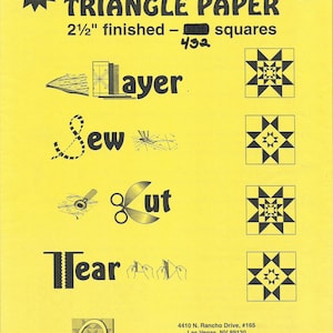 May include: A bright yellow instructional sheet for Half Square Triangle Paper with 2 1/2 inch finished squares. The text includes Layer, Sew, Cut, and Tear with corresponding black and white illustrations and four star-pattern quilt block designs.