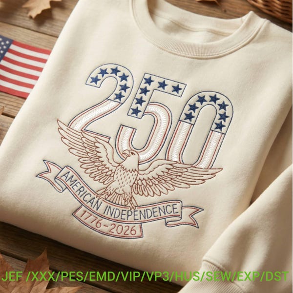 Diseño de bordado del 250.º aniversario de la Independencia de Estados Unidos / Bordado a máquina del águila patriótica de EE. UU. / Archivo digital 1776-2026