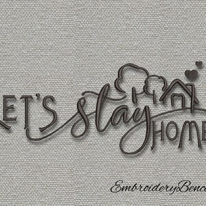 Stay Home Embroidery Machine Designs Pes Instant Digital Download Pattern
