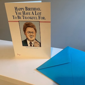 President Clinton-Birthday card-funny f