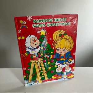 Vintage-Rainbow Brite saves Christmas book-2004-hard cover-x Mas book-vintage kids books