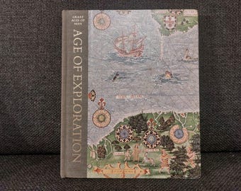 Great Ages of Man - Age of Exploration | Vintage Illustrated Historic Book - Retro Book 1974 - Vintage Ages of Man Book
