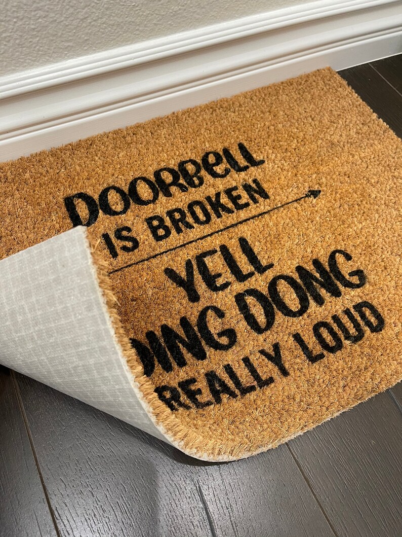 Door Bell is Broken Yell Ding Dong Doormat Funny Doormat Etsy