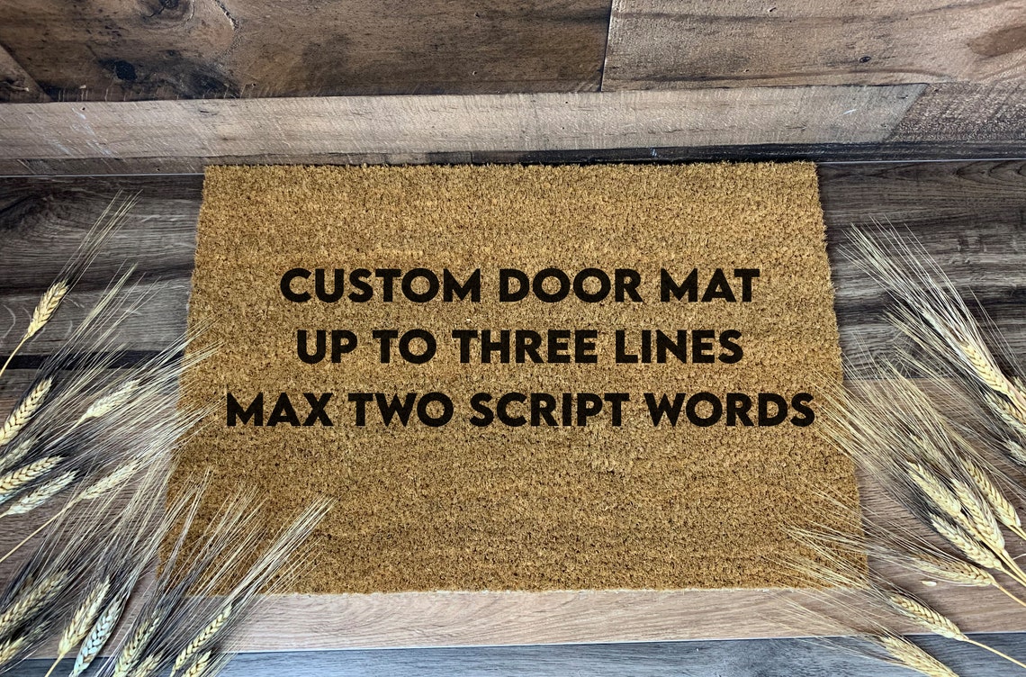 Custom Door Mat Three Lines Of Text Max Two Script Words Etsy