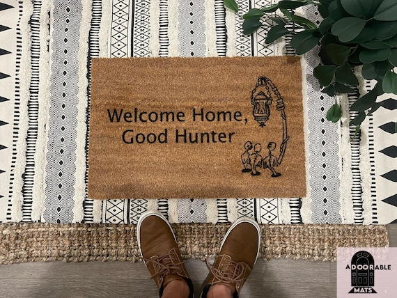 Welcome Home Good Hunter Doormat |  Bloodborne Doormat | Gifts for Gamers | Gamers Doormat | House Warming Gift | Gamers Housewarming Gift