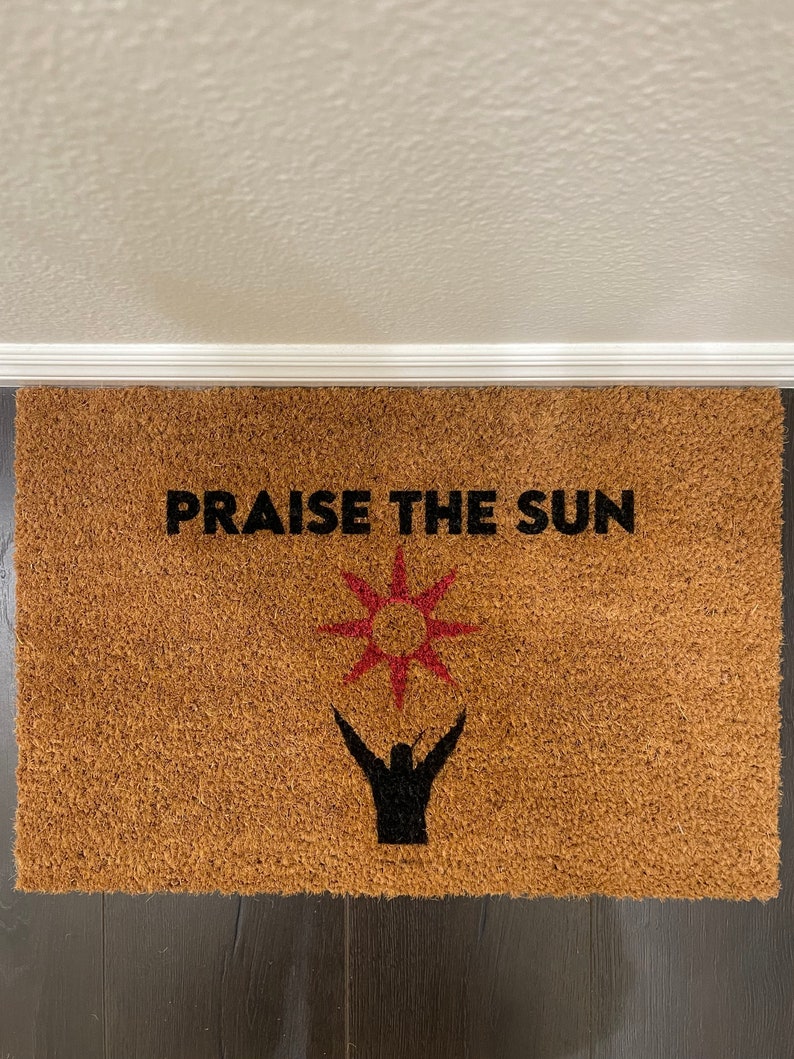 Praise the Sun Door Mat Gamers Door Mat Dark Souls Door Mat Etsy