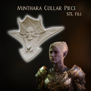 May include: A white 3D printed model of a collar piece with a skull design. The text "MINTHARA COLLAR PIECE" and "STL FILE" is above the model.