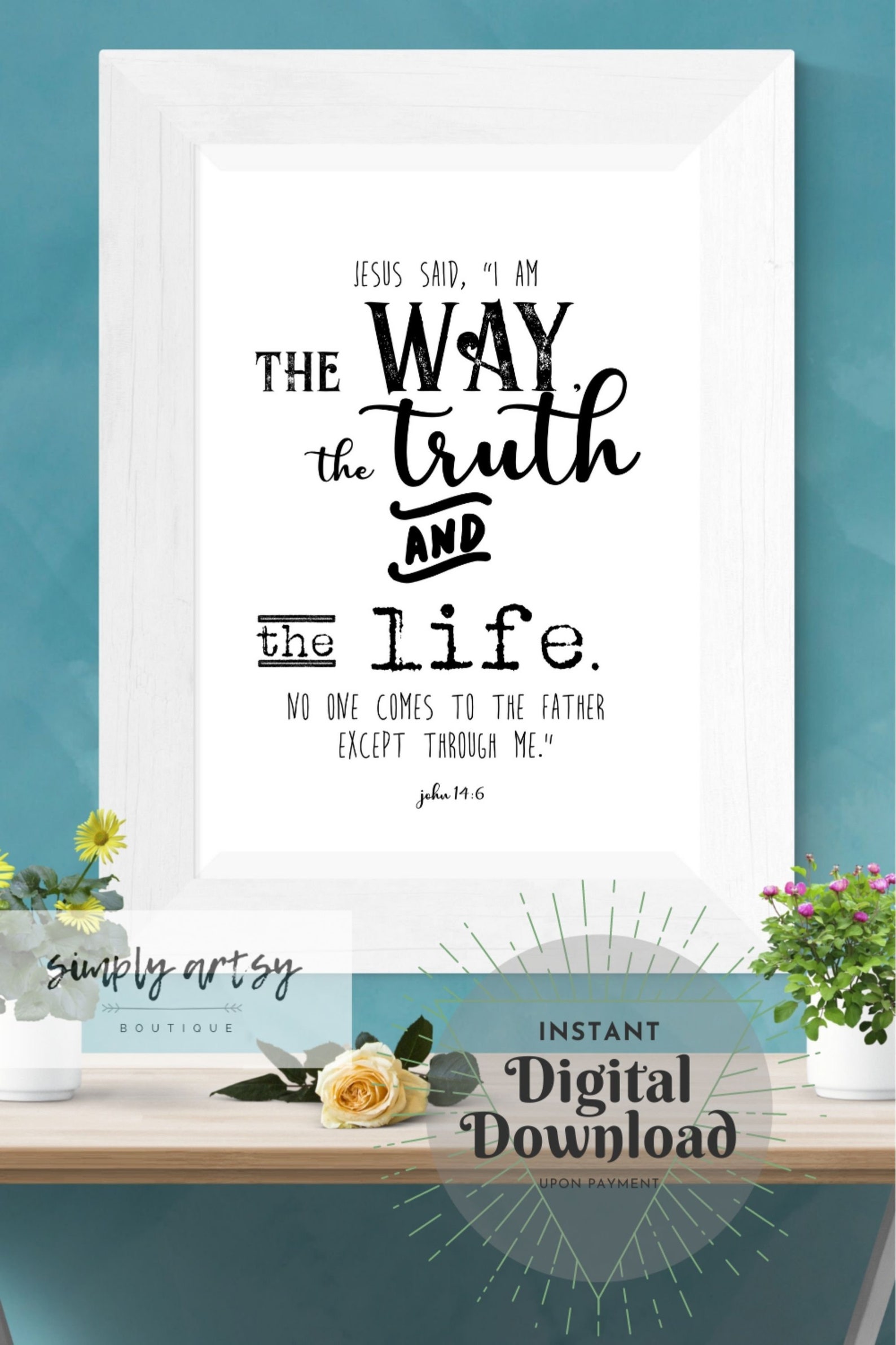 The Way 8x10 Bible Verse Printable Wall Art DIGITAL | Etsy