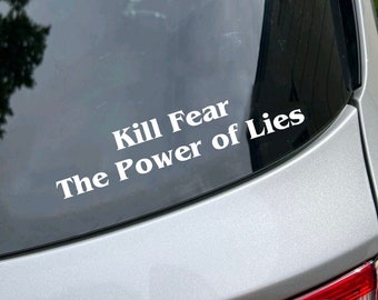 Kill Fear The Power of Lies Greta Van Fleet Brave New World Window Decal