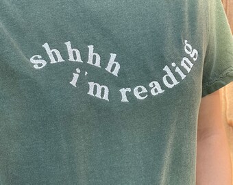 Shhh I’m Reading embroidered tee