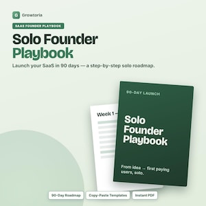 Pode incluir: Um guia digital intitulado Solo Founder Playbook da Growtoria, com uma capa verde escura e texto branco, incluindo um roteiro de 90 dias, modelos de copiar e colar e um formato PDF instantâneo para lançar um negócio SaaS.