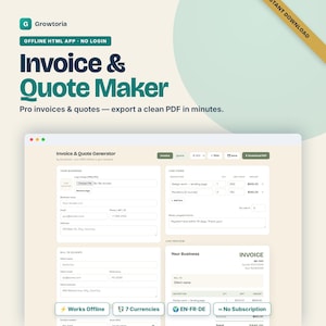 May include: A digital invoice and quote maker software interface titled Invoice & Quote Maker by Growtoria. The screen displays input fields for business details, client information, and line items, with a live preview of a generated invoice document.