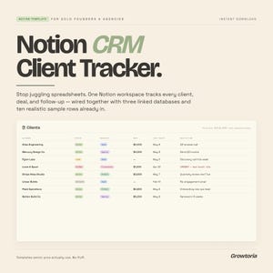 Peut inclure: Un modèle numérique Notion CRM Client Tracker pour les fondateurs et agences solos. La conception présente une mise en page épurée avec le titre "Notion CRM Client Tracker" en gras, texte foncé. Une liste d'exemples de clients est affichée avec des données.