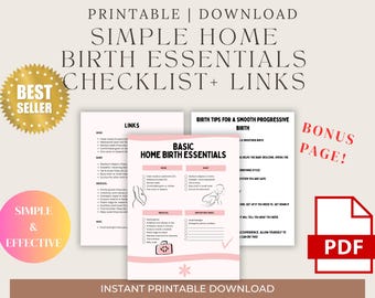 May include: A printable PDF document titled "Simple Home Birth Essentials Checklist + Links." The design features a pink and white color scheme with text and illustrations. Includes a "Best Seller" gold seal and a "Bonus Page!" label.