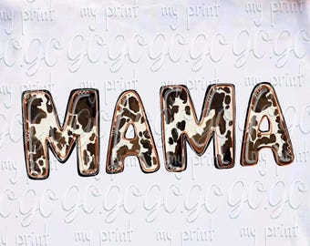 Cowhide Mama PNG : Lettrage western pour t-shirts, mugs et créations par sublimation