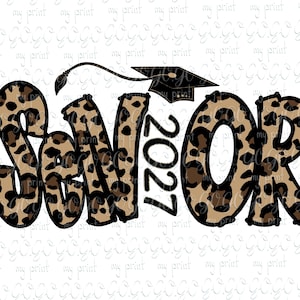 Senior 2027 PNG, Leopard Print Class of 2027 Graduation Sublimation Design for Shirts, Digital Download