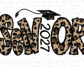 Senior 2027 PNG, Leopard Print Class of 2027 Graduation Sublimation Design for Shirts, Digital Download