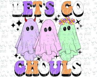 Halloween png Let's go ghouls png Retro pink Cute ghosts halloween design Lets go ghouls design Spooky sublimation design downloads