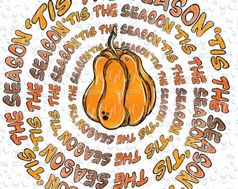Tis The Season PNG, Fall Pumpkin PNG, Retro Autumn Sublimation Design, Thanksgiving Shirt Clipart, Digital Download