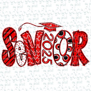 Senior png Senior 2025 png Class of 2025 sublimation designs Red Black and White Trendy clipart Graduation png Digital download