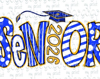 Senior png Senior 2026 png Clase de 2026 diseños de sublimación Azul y blanco senior png Clipart de moda Graduación png Descarga digital