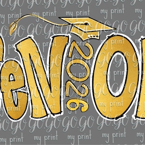 Senior png Senior 2026 png Class of 2026 sublimation designs Gold and black Trendy clipart Graduation png Digital download