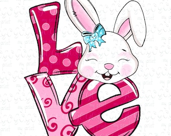 Easter Png for Sublimation Easter Png Designs Easter Bunny Png Cute As a Bunny Love Rabbit Sublimation Spring Print svg no file