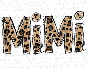 Leopard Mimi Png para diseños de sublimación Descargas Mimi Leopard Shirt Mothers Day Camiseta Png Descarga digital
