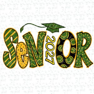 Senior 2027 PNG, Green Gold Class of 2027 Graduation Sublimation Design for Shirts, Digital Download