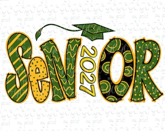 Senior 2027 PNG, Green Gold Class of 2027 Graduation Sublimation Design for Shirts, Digital Download