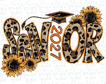 Senior 2027 PNG, Sunflower Leopard Print Class of 2027 Graduation Sublimation Design for Shirts, Digital Download